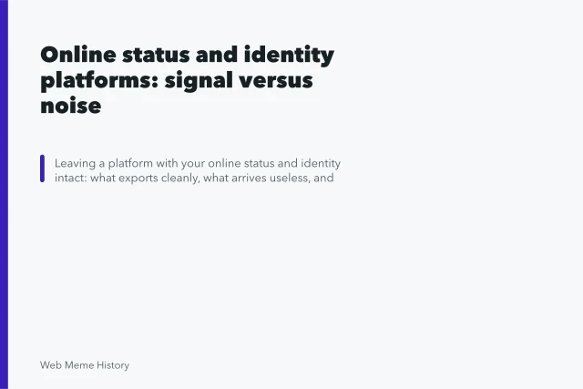 Online status and identity platforms: signal versus noise. Online status and identity platforms: signal versus noise